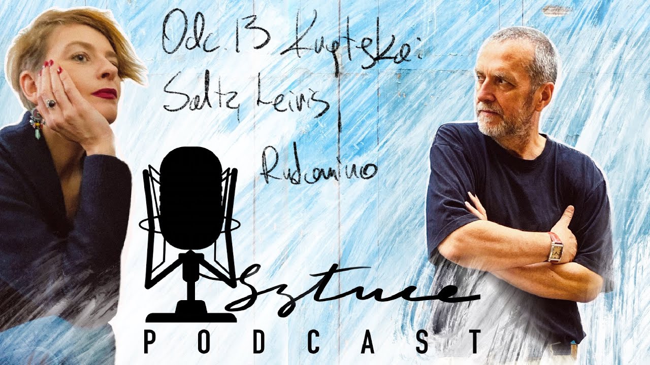 Odcinek 13: Krytyka: Saltz, Leiris, Rudomino